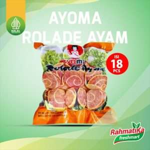 Ayoma Rolade Ayam Isi 18 / 450 gr