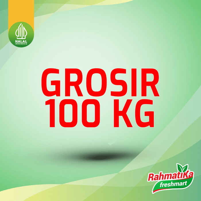 Paket Grosir 100 Kg