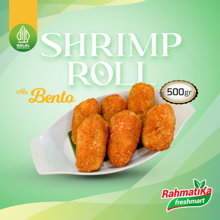 Shrimp Roll Home Made Rahmatika Food 500 gr